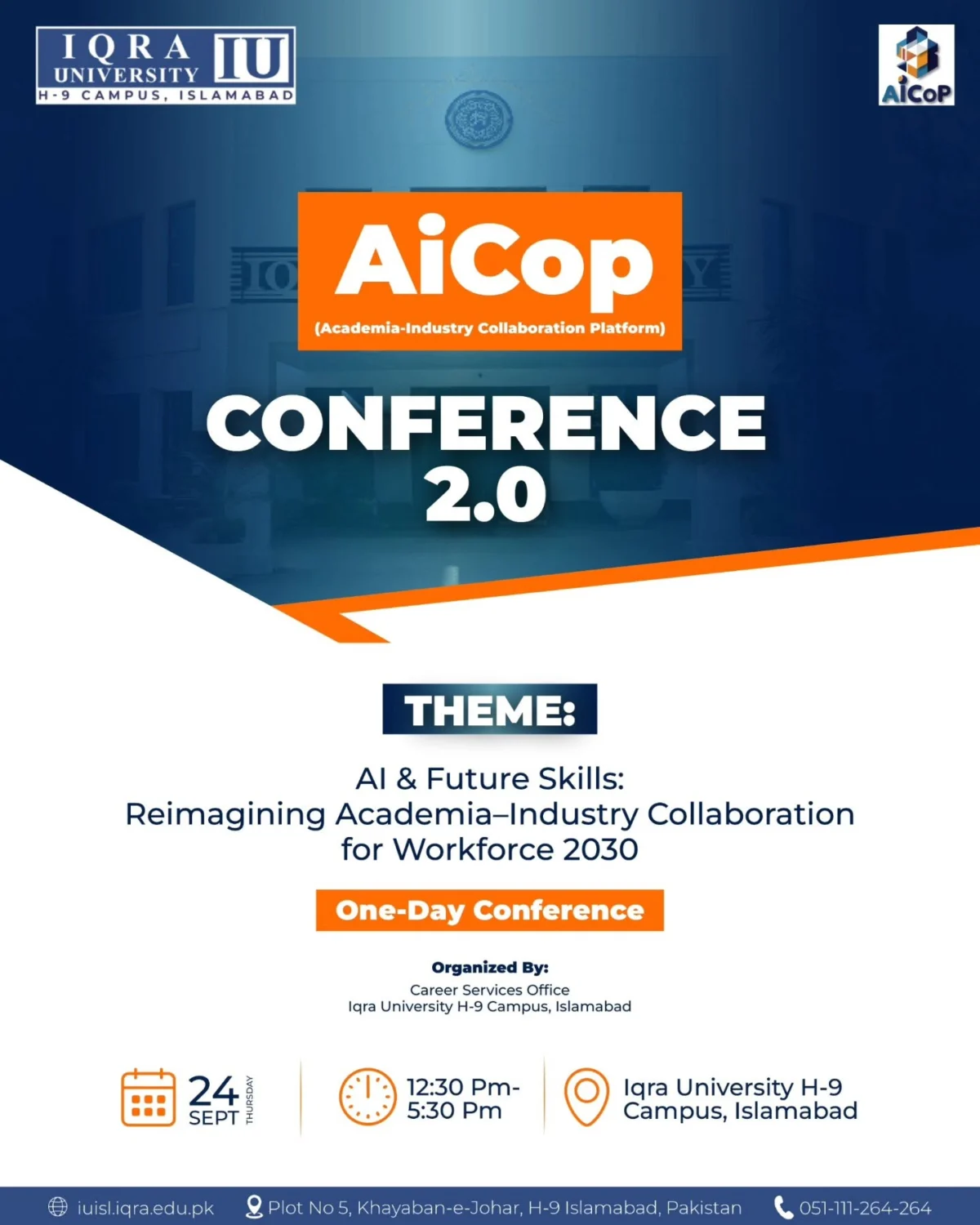 AiCop Conference 2.0 on AI, Future Skills and Academia–Industry Collaboration at Iqra University Islamabad